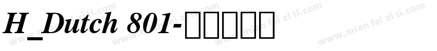 H_Dutch 801字体转换